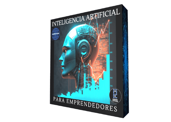 INTELIGENCIA ARTIFICIAL PARA EMPRENDEDORES